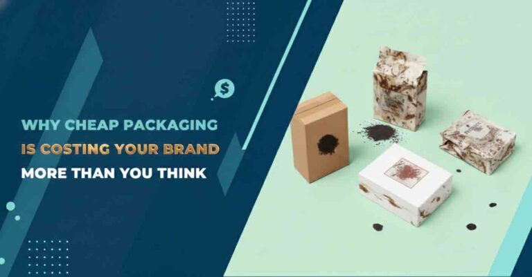 Why Cheap Packaging Design Is Costing Your Brand More Than You Think